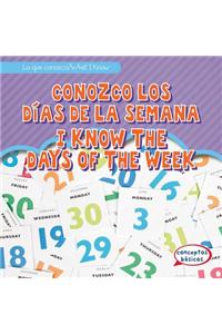 Conozco Los Días de la Semana / I Know the Days of the Week