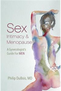 Sex, Intimacy, and Menopause