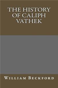 The History of Caliph Vathek