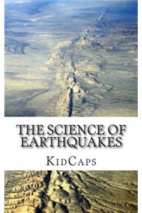 Science of Earthquakes