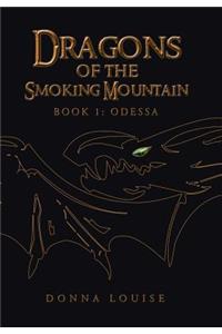 Dragons of the Smoking Mountain