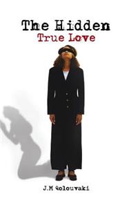 Hidden True Love