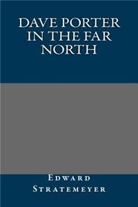 Dave Porter in the Far North