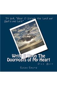 Write It Upon The Doorposts of My Heart