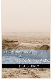 Broken Hearts & Dusty Dreams