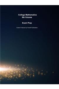Exam Prep for College Mathematics by Cheryl Cleaves PH.D.