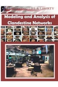 Modeling and Analysis of Clandestine Networks