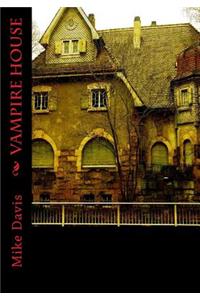 Vampire House