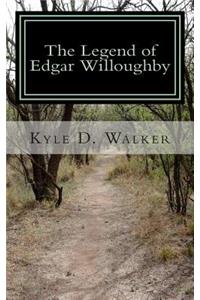 The Legend of Edgar Willoughby