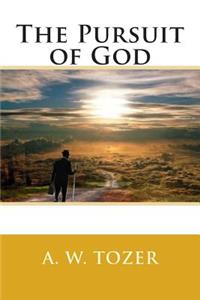 The Pursuit of God