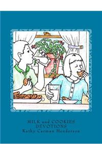 Milk and Cookies Devotions