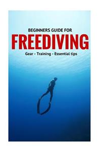 Beginners Guide For Freediving