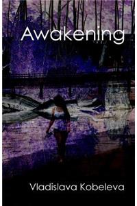 Awakening