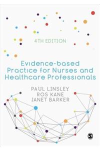 Evidence-Based Practice for Nurses and Healthcare Professionals