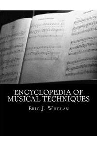 Encyclopedia of Musical Techniques