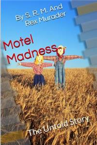 Motel Madness
