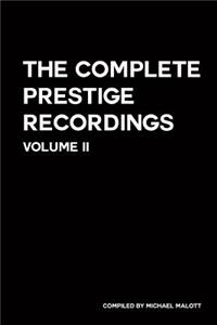 The Complete Prestige Recordings II