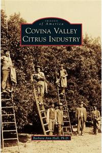 Covina Valley Citrus Industry