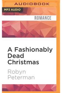 Fashionably Dead Christmas