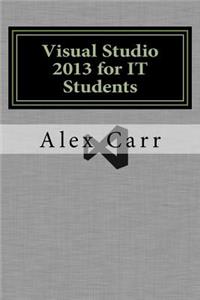 Visual Studio 2013 for IT Students