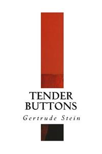 Tender Buttons