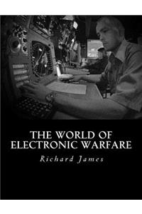 The World of Electronic Warfare