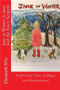 Jane in Winter & Jane and the Essex Serpent