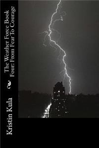 The Weather Force Book Four