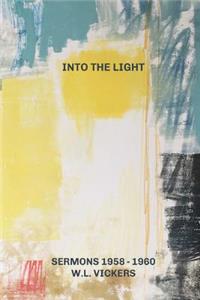 Into The Light