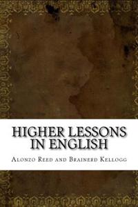 Higher Lessons in English