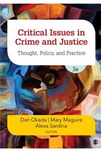 Critical Issues in Crime and Justice