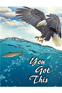 You Got This
