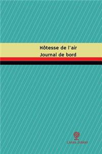 Hôtesse de l'air Journal de bord