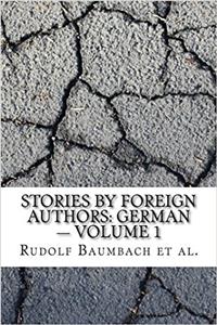 Stories by Foreign Authors: German: 1