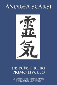 Dispense Reiki Primo Livello