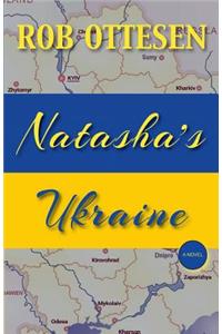 Natasha's Ukraine