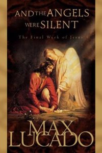 And the Angels Were Silent (Chronicles of the Cross)