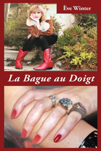 La Bague au Doigt