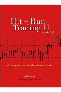 Hit and Run Trading II