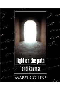 Light on the Path and Karma