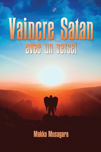 Vaincre Satan avec un verset