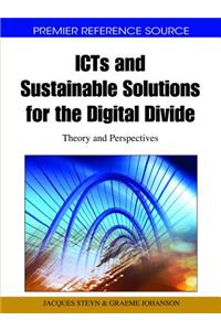 ICTs and Sustainable Solutions for the Digital Divide