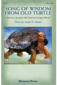 Song of Wisdom from Old Turtle: Based on the Book 