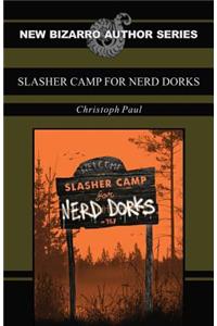 Slasher Camp for Nerd Dorks