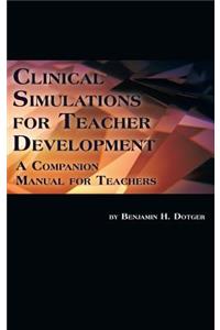 Clinical Simulations for Teacher Development