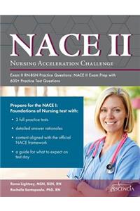 Nursing Acceleration Challenge Exam II RN-BSN Practice Questions