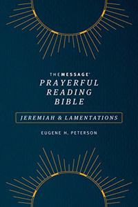 Message Prayerful Reading Bible: Jeremiah & Lamentations (Softcover, Blue)