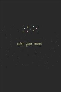 Quote calm your mind