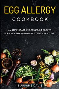 Egg Allergy Cookbook