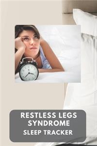 Restless legs syndrome sleep tracker